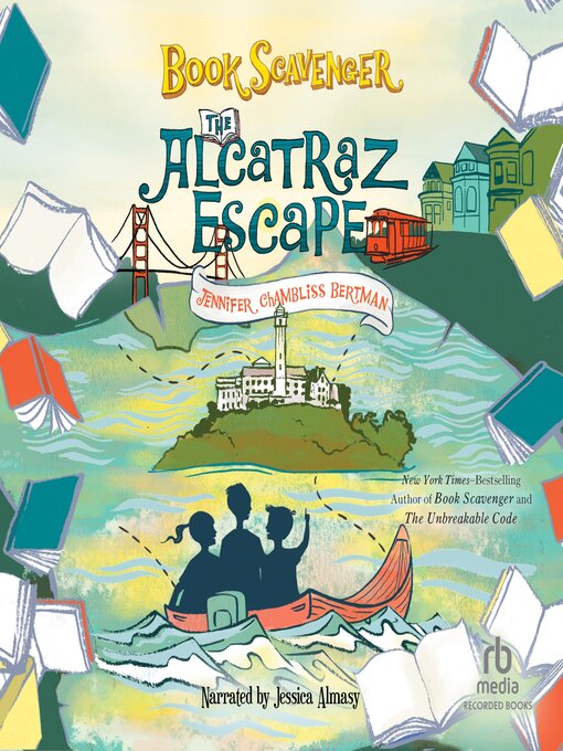 Title details for The Alcatraz Escape by Jennifer Chambliss Bertman - Wait list